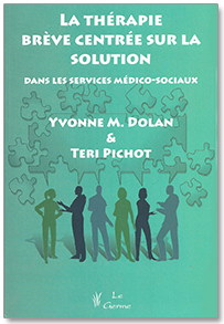 Book Cover: Solution-Focused Brief Therapy:
Its Effective Use in Agency Settings by Teri Pichot- French translation